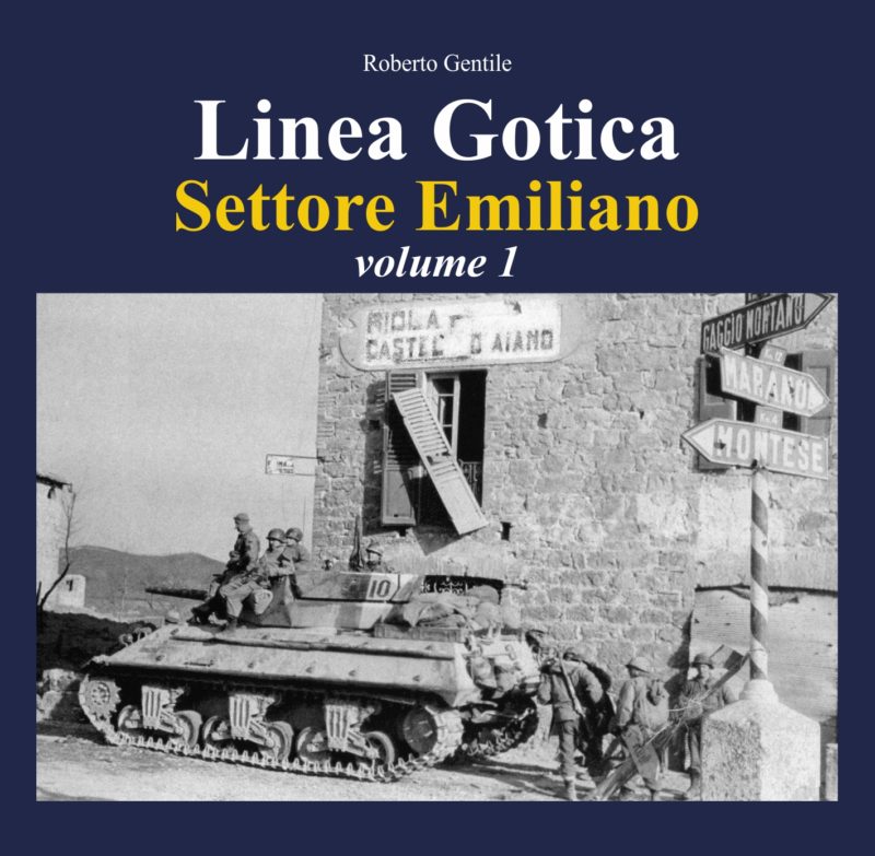 Linea Gotica - Settore Emiliano - Vol. 1
