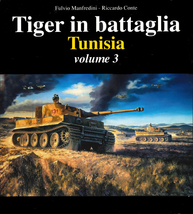 Tiger in battaglia - Tunisia -  vol. 3